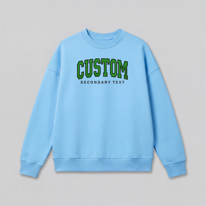 Classic Custom Embroidered Sweatshirt
