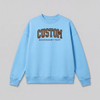 Classic Custom Embroidered Sweatshirt