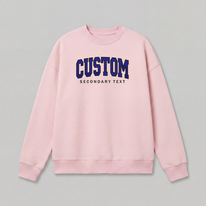 Classic Custom Embroidered Sweatshirt