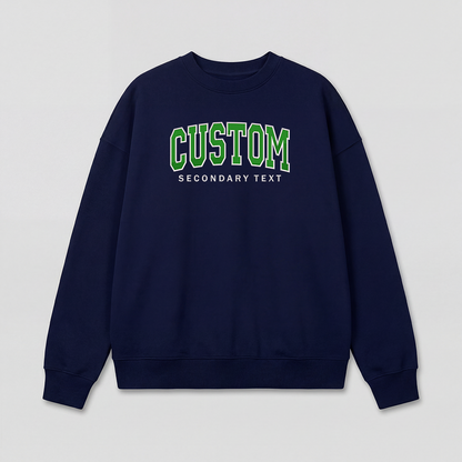 Classic Custom Embroidered Sweatshirt