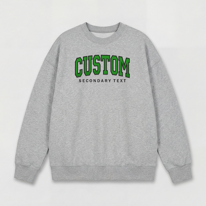 Classic Custom Embroidered Sweatshirt