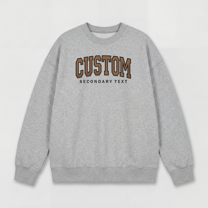 Classic Custom Embroidered Sweatshirt