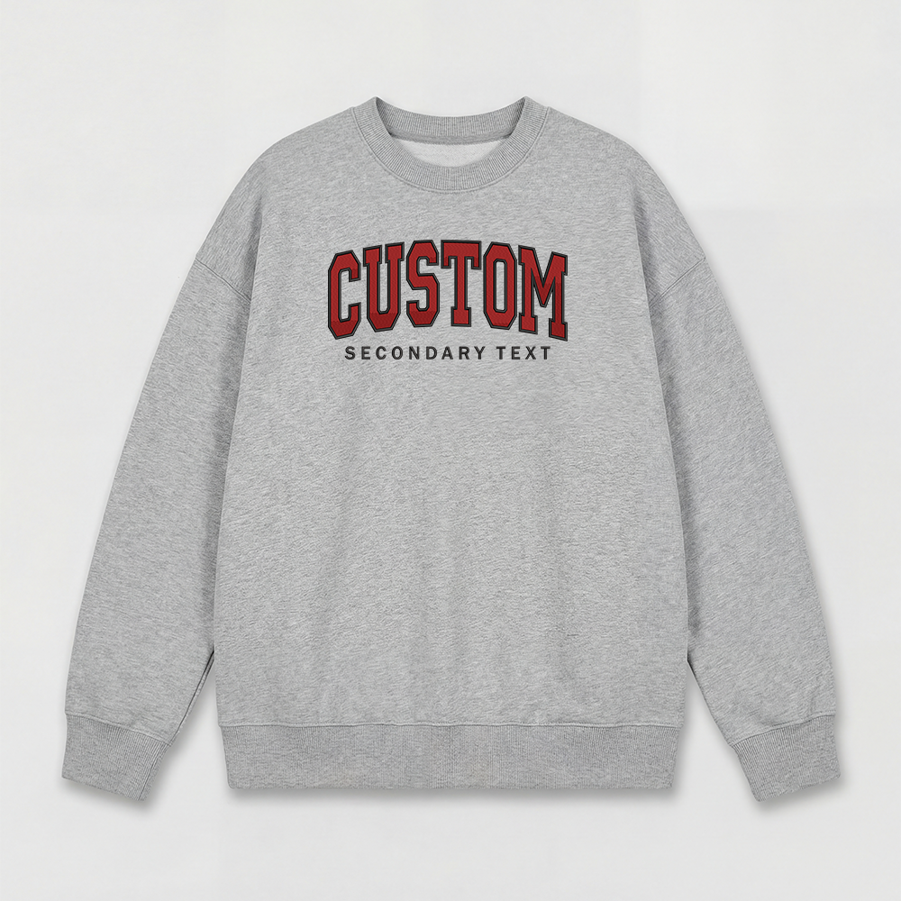 Classic Custom Embroidered Sweatshirt