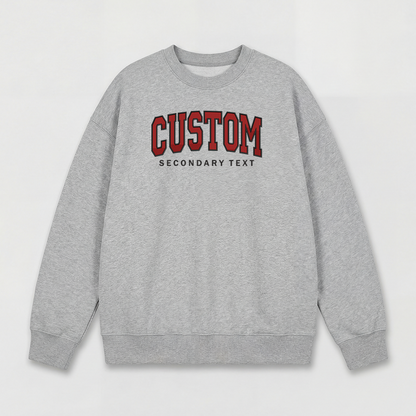 Classic Custom Embroidered Sweatshirt