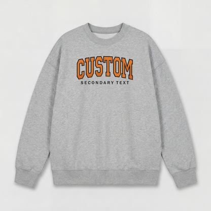 Classic Custom Embroidered Sweatshirt