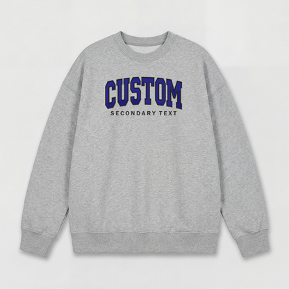 Classic Custom Embroidered Sweatshirt