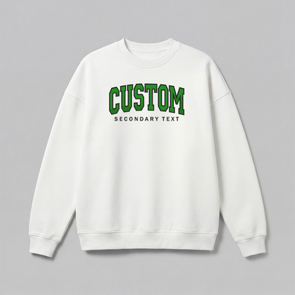 Classic Custom Embroidered Sweatshirt