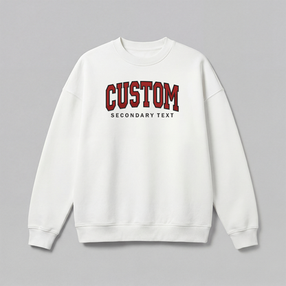 Classic Custom Embroidered Sweatshirt